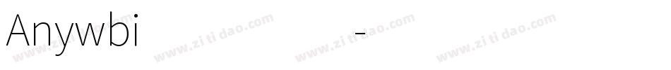 Anywbi1 (4)字体转换